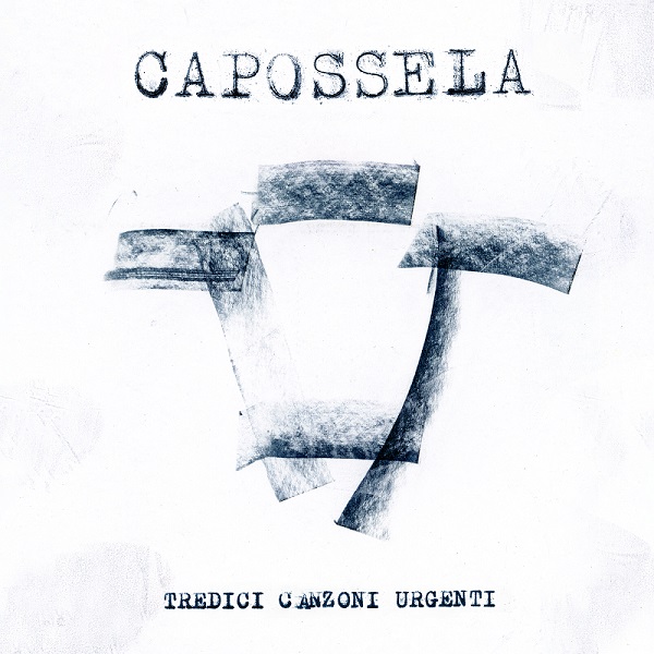 VINICIO CAPOSSELA vince la Targa Tenco 2023 nella categoria Miglio Album  in assoluto con Tredici Canzoni Urgenti - IMARTS